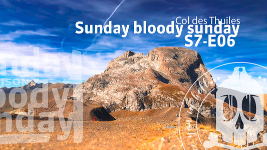 SundayS7 E6 col des thuiles